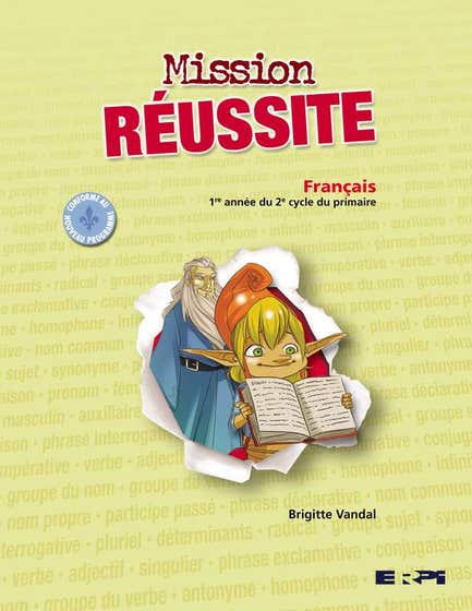Mission RÉUSSITE - français - 3e année