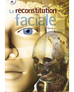 La reconstruction faciale
