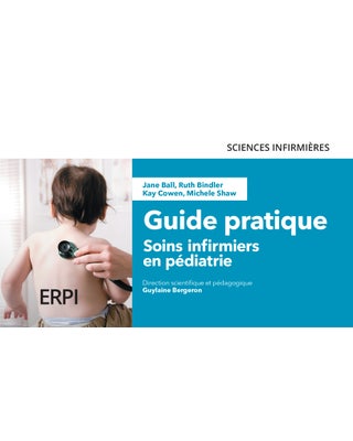 Soins infirmiers en pédiatrie, 3e éd. | Guide pratique