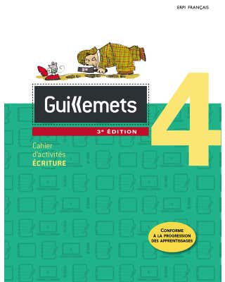 Guillemets - Nouvelle édition - 4e année