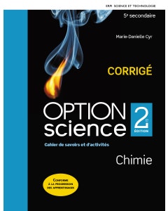 OPTION science - Chimie, 2e édition - 5e secondaire