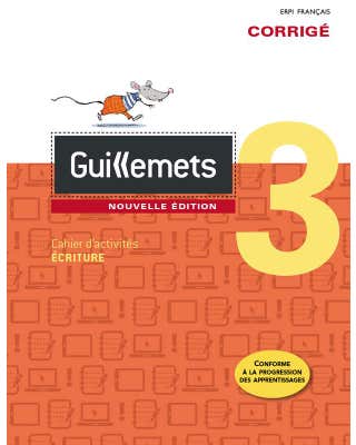 Guillemets - Nouvelle édition - 3e année