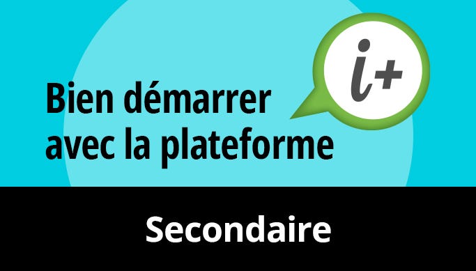 Découvrir la plateforme i+ Interactif